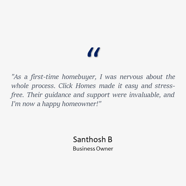 A testimonial by Keshava Murthy, a teacher, praising Click Homes for their impressive professionalism, transparency, and commitment to uncovering top-notch investment opportunities."